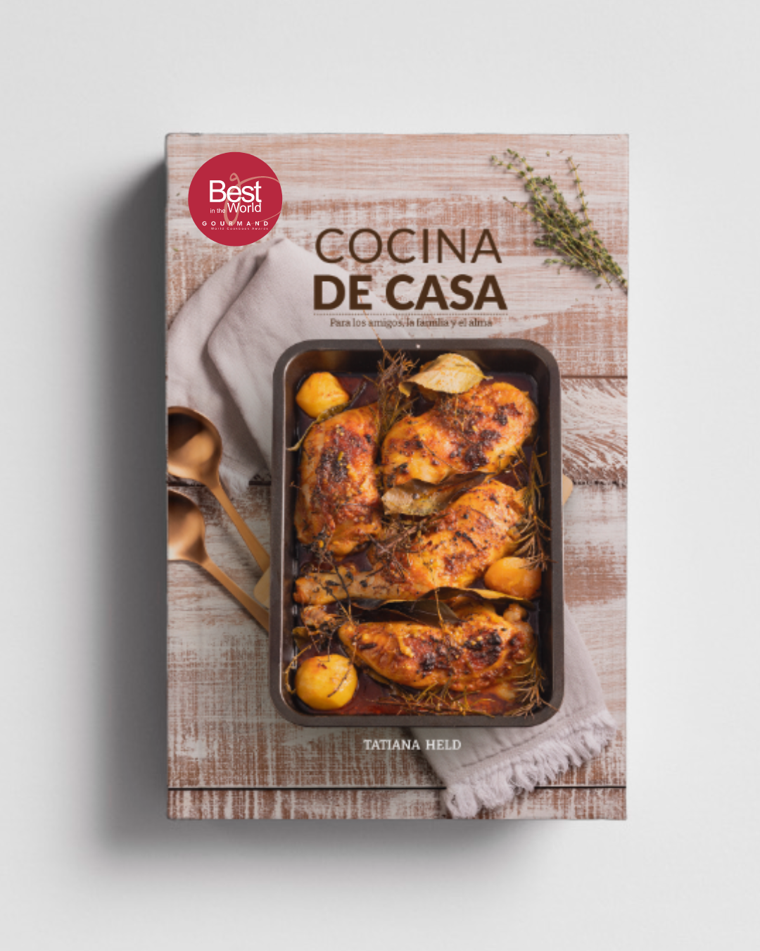 Libro “Cocina de Casa – Para los amigos, la familia y el alma”